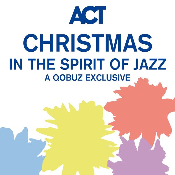Various Artists - Christmas in the Spirit of Jazz - A Qobuz Exclusive (2023) [FLAC 24bit/48kHz] Download