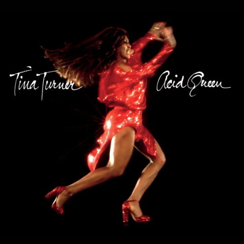 Tina Turner – Acid Queen (1975/2023) [FLAC 24 bit, 96 kHz]