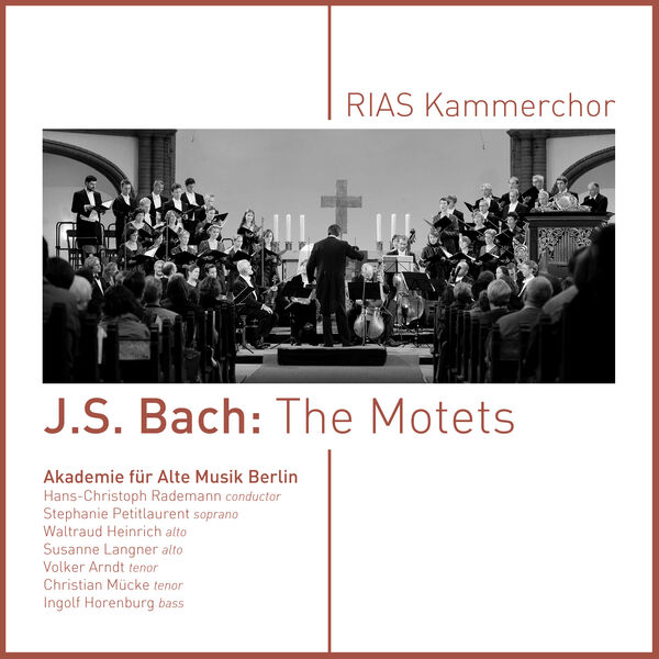 Rias Kammerchor - J. S. Bach: The Motets (2023) [FLAC 24bit/44,1kHz]