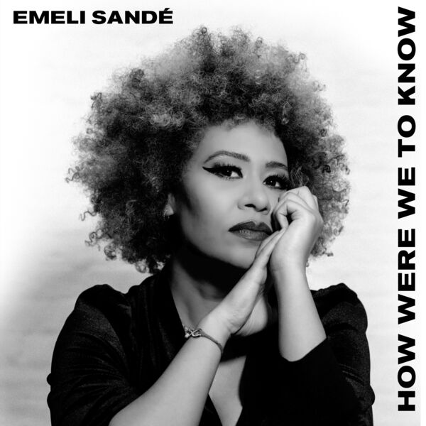 Emeli Sandé – How Were We To Know (2023) [Official Digital Download 24bit/44,1kHz]