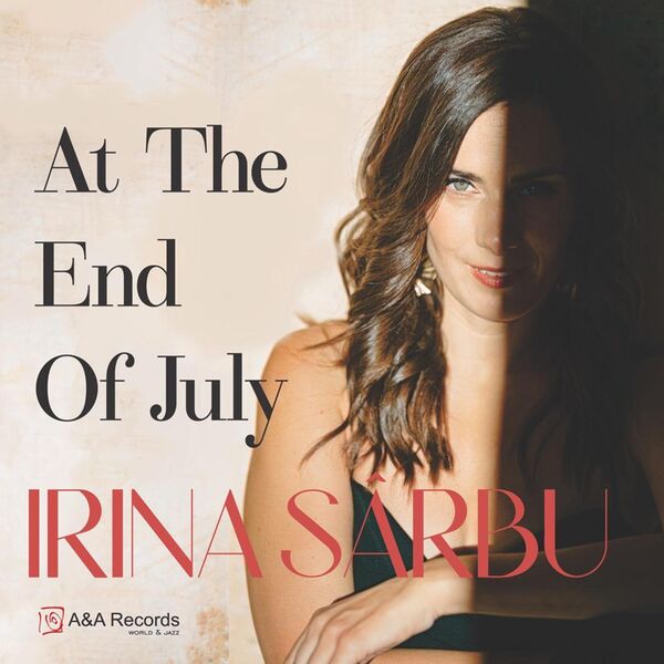 Irina Sarbu – At The End Of July (2023) [FLAC 24bit/48kHz]