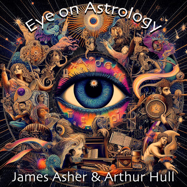 James Asher – Eye on Astrology (2023) [FLAC 24bit/44,1kHz]