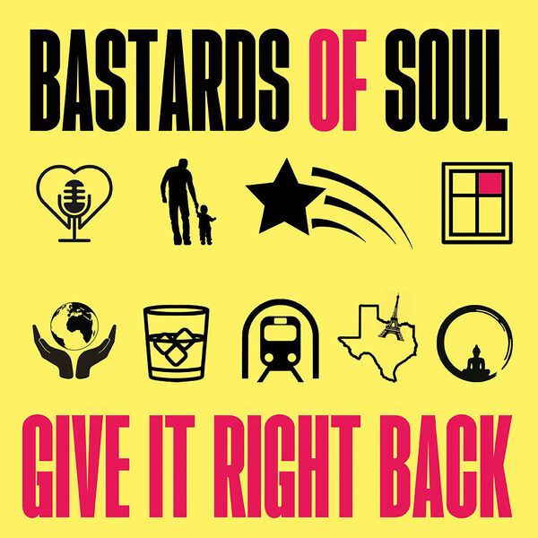 Bastards of Soul – Give It Right Back (2023) [FLAC 24bit/96kHz]