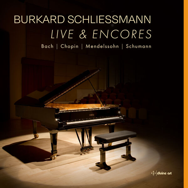 Burkard Schliessmann – Bach, Chopin, Mendelssohn & Schuman: Live & Encores (2023) [FLAC 24bit/96kHz]