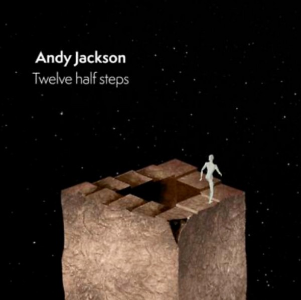 Andy Jackson – Twelve Half Steps (2023) [High Fidelity Pure Audio Blu-Ray Disc]