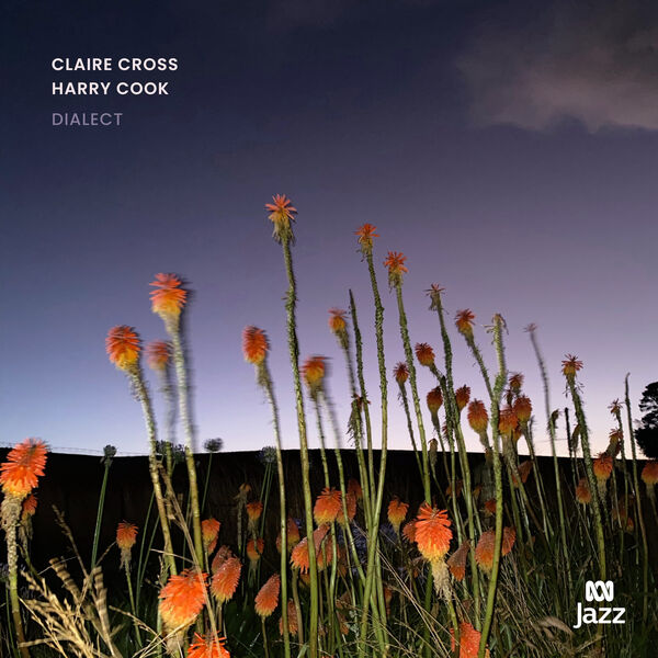 Claire Cross, Harry Cook - Dialect (2023) [FLAC 24bit/48kHz] Download
