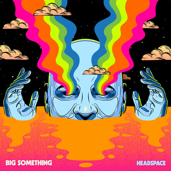 Big Something - Headspace (2023) [FLAC 24bit/44,1kHz] Download