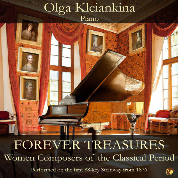 Olga Kleiankina - Forever Treasures: Women Composers of the Classical Period (2023) [FLAC 24bit/48kHz] Download