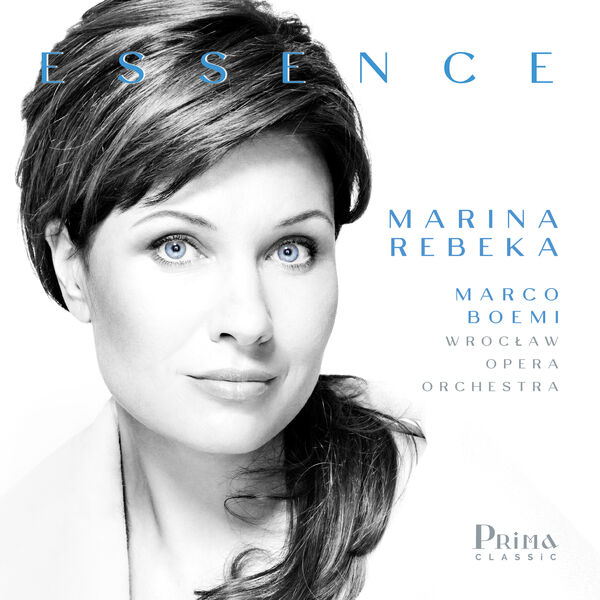 Marina Rebeka, Marco Boemi, Wrocław Opera Orchestra – Essence (2023) [FLAC 24bit/96kHz]