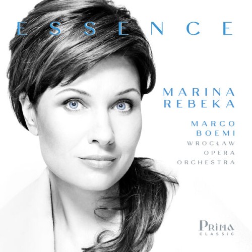 Marina Rebeka, Marco Boemi, Wrocław Opera Orchestra – Essence (2023) [FLAC 24 bit, 96 kHz]