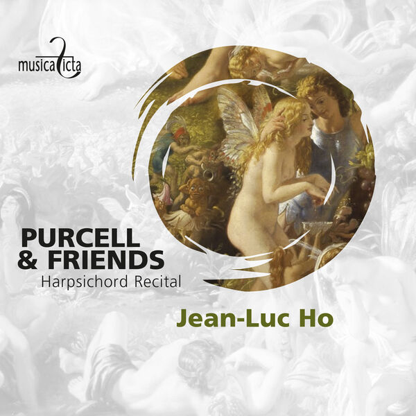 Jean-Luc Ho - Purcell & Friends: Harpischord Recital (2023) [FLAC 24bit/96kHz] Download