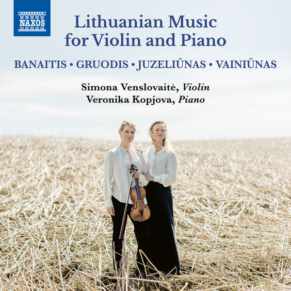 Simona Venslovaite, Veronika Kopjova – Lithuanian Music for Violin & Piano (2023) [FLAC 24bit/96kHz]