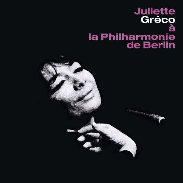 Juliette Gréco – A la Philharmonie de Berlin (Live) (2023) [Official Digital Download 24bit/96kHz]