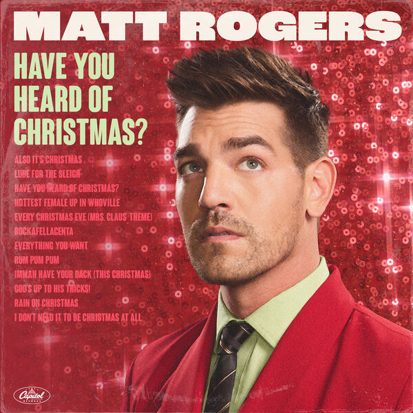 Matt Rogers - Have You Heard of Christmas? (2023) [FLAC 24bit/48kHz] Download