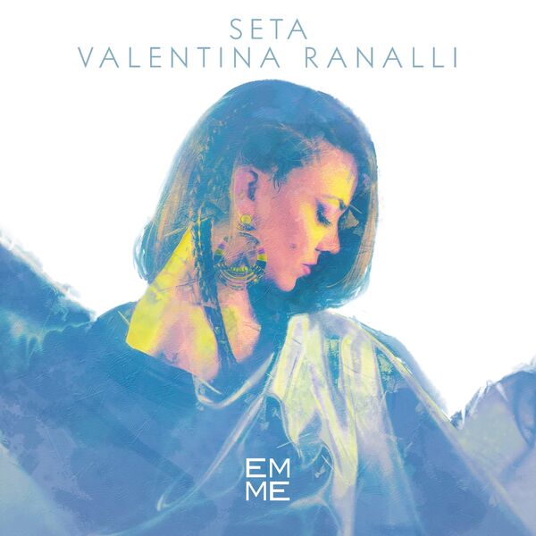 Valentina Ranalli - Seta (2023) [FLAC 24bit/48kHz] Download