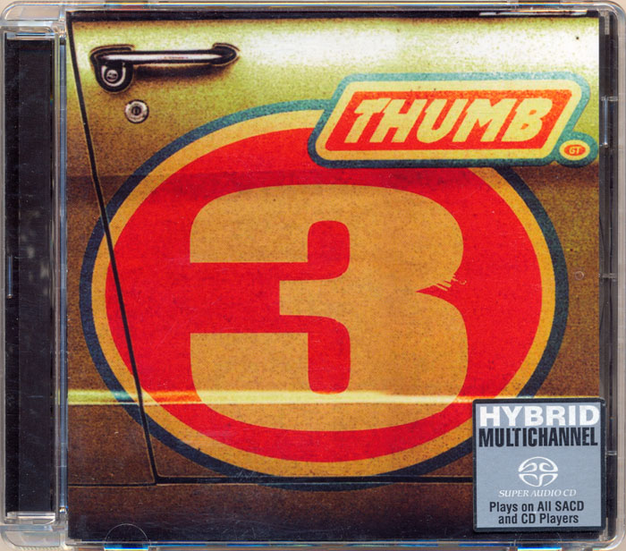 Thumb – 3 (2001) MCH SACD ISO + Hi-Res FLAC