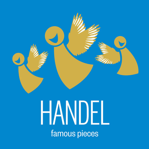 Various Artists - Handel: Famous Pieces (2023) [FLAC 24bit/48kHz] Download