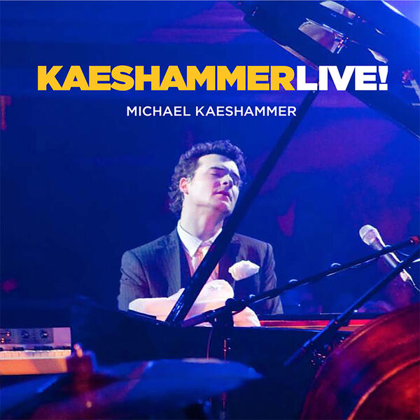 Michael Kaeshammer – KaeshammerLIVE! (2023) [FLAC 24bit/48kHz]