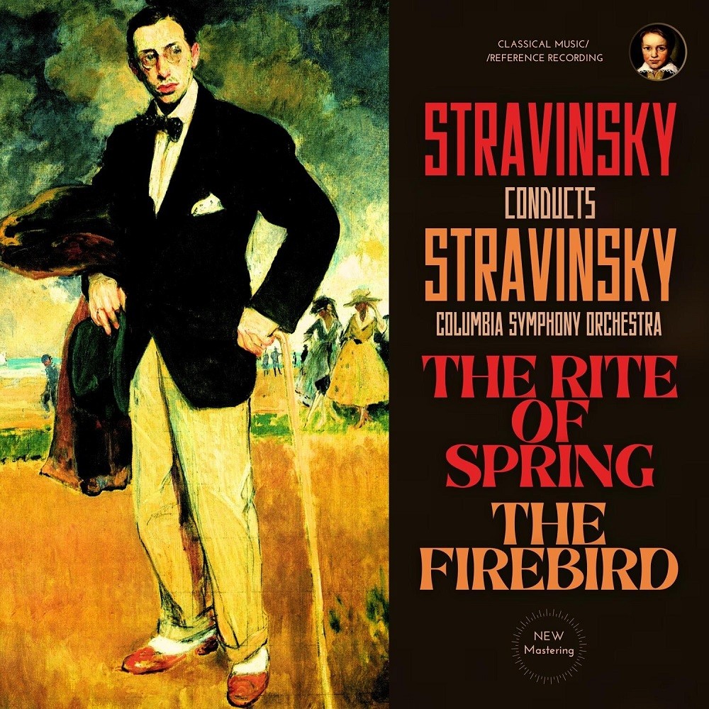 Igor Stravinsky - Stravinsky conducts Stravinsky: The Rite of Spring & The Firebird (2023) [FLAC 24bit/96kHz] Download