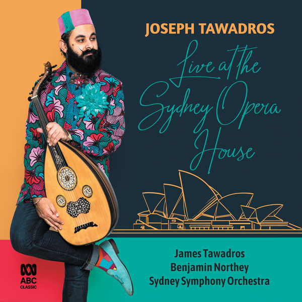 Joseph Tawadros - Live at the Sydney Opera House (2020) [FLAC 24bit/48kHz] Download