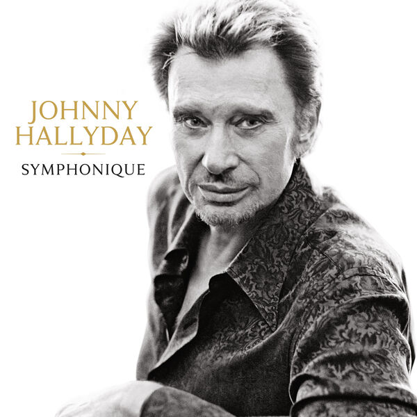 Johnny Hallyday - Johnny Hallyday Symphonique (2023) [FLAC 24bit/96kHz]