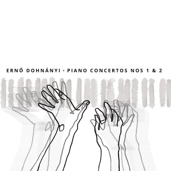 Ladislav Fanzowitz – Ernő Dohnányi: Piano Concertos Nos 1 & 2 (2023) [FLAC 24bit/88,2kHz]
