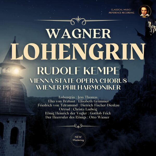 Rudolf Kempe – Wagner: Lohengrin, WWV 75 by Rudolf Kempe (2023) [Official Digital Download 24bit/96kHz]