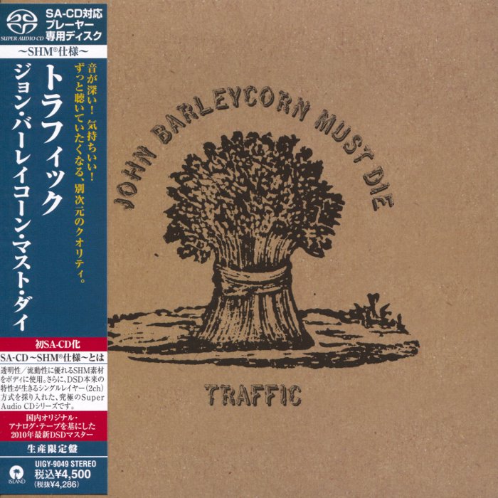 Traffic – John Barleycorn Must Die (1970) [Japanese Limited SHM-SACD 2010 # UIGY-9049] SACD ISO + Hi-Res FLAC