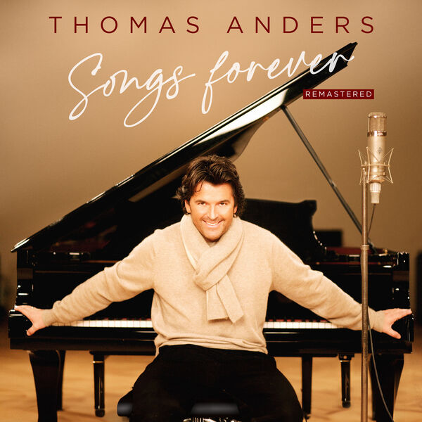 Thomas Anders – Songs Forever (Remastered 2023) (2006/2023) [FLAC 24bit/44,1kHz]