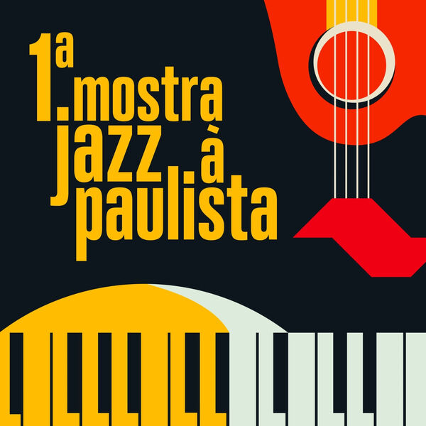 Various Artists – 1a Mostra Jazz à Paulista (2023) [FLAC 24bit/96kHz]