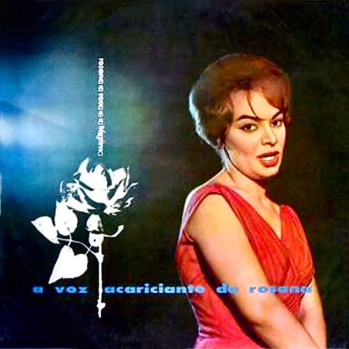 Rosana Toledo – A Voz Acariciante De Rosana Toledo (1960/2023) [FLAC 24 bit, 96 kHz]