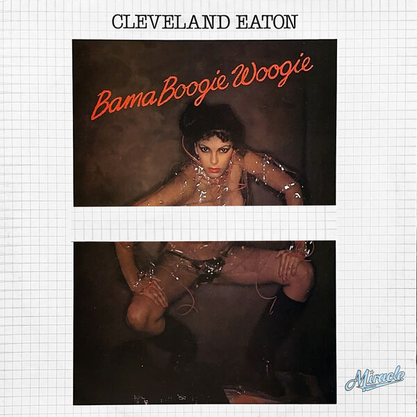 Cleveland Eaton - Bama Boogie Woogie (1979/2023) [FLAC 24bit/96kHz] Download