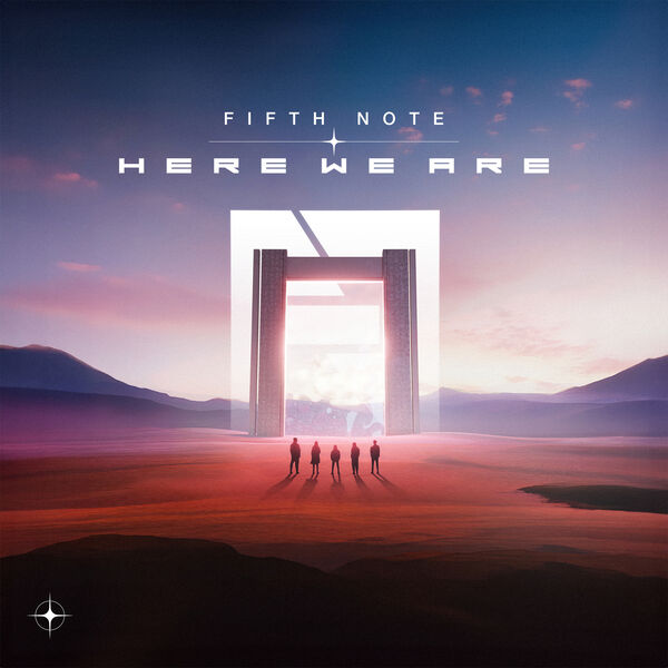 Fifth Note - Here We Are (2023) [FLAC 24bit/44,1kHz]