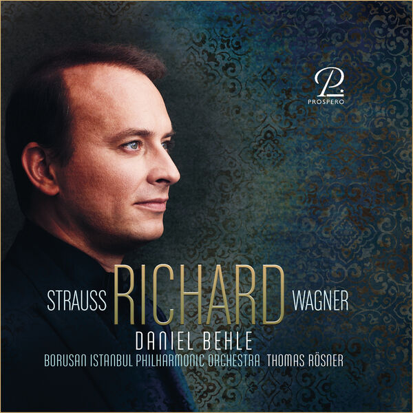 Daniel Behle – Richard – Wagner & Strauss: Opera Scenes & Orchesterlieder (2023) [FLAC 24bit/96kHz]
