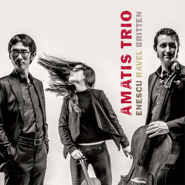Amatis Trio – Enescu: Piano Trio in G Minor / Ravel: Piano Trio in A Minor, M. 67 / Britten: Introduction and Allegro (2023) [Official Digital Download 24bit/44,1kHz]