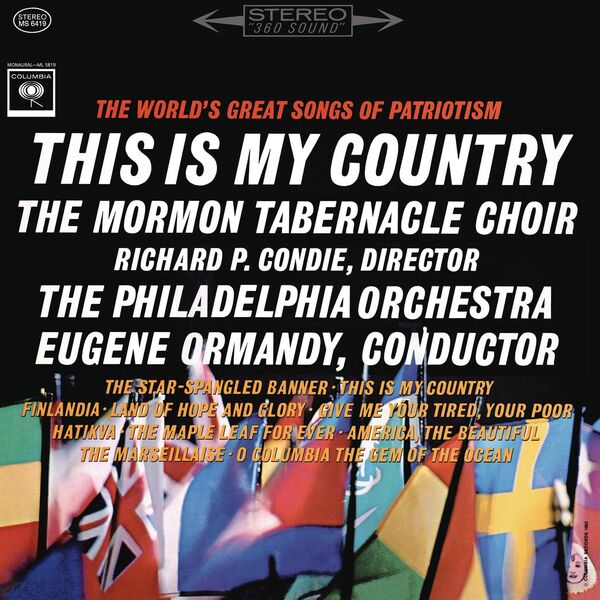 Eugene Ormandy – This Is My Country – The World’s Great Songs of Patriotism and Brotherhood  (1965/2023) [Official Digital Download 24bit/192kHz]