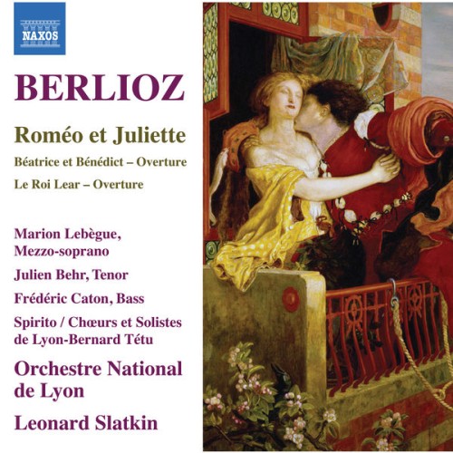 Leonard Slatkin, Orchestre National de Lyon – Berlioz: Roméo et Juliette, Op. 17, H 79 (2023) [FLAC 24 bit, 96 kHz]