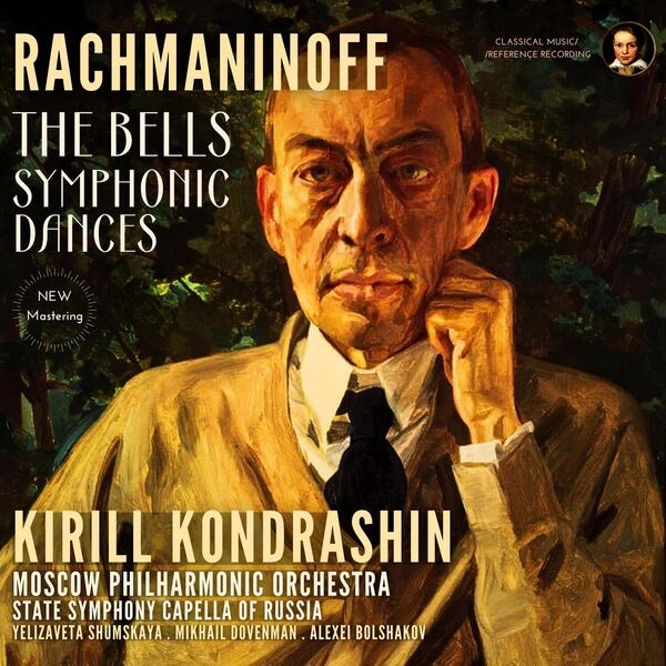 Kirill Kondrashin - Rachmaninoff: The Bells & Symphonic Dances by Kirill Kondrashin (2023 Remastered) (2023) [FLAC 24bit/96kHz]