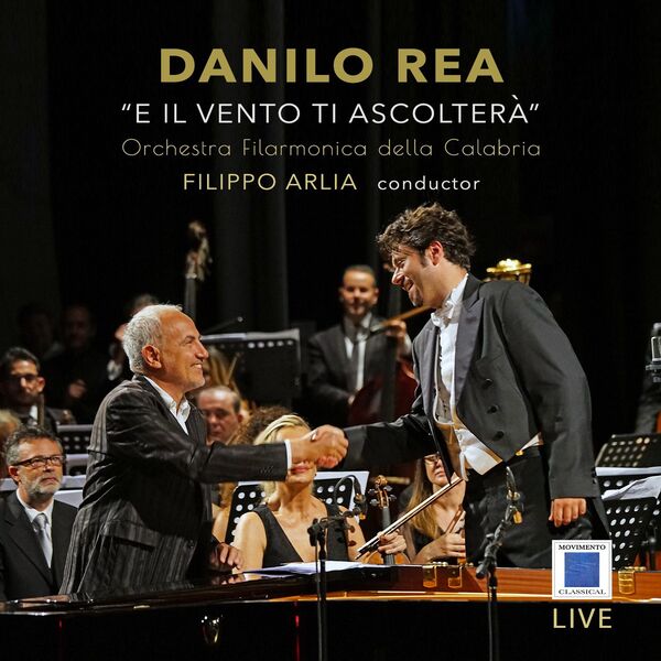 Danilo Rea, Filippo Arlia, Orchestra Filarmonica della Calabria - E il vento ti ascolterà (2023) [FLAC 24bit/48kHz] Download