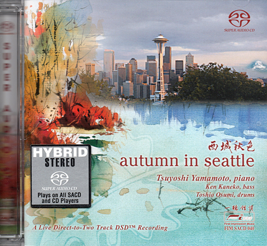 Tsuyoshi Yamamoto, Ken Kaneko, Toshio Osumi – Autumn In Seattle (2001) [Reissue 2011] SACD ISO + Hi-Res FLAC