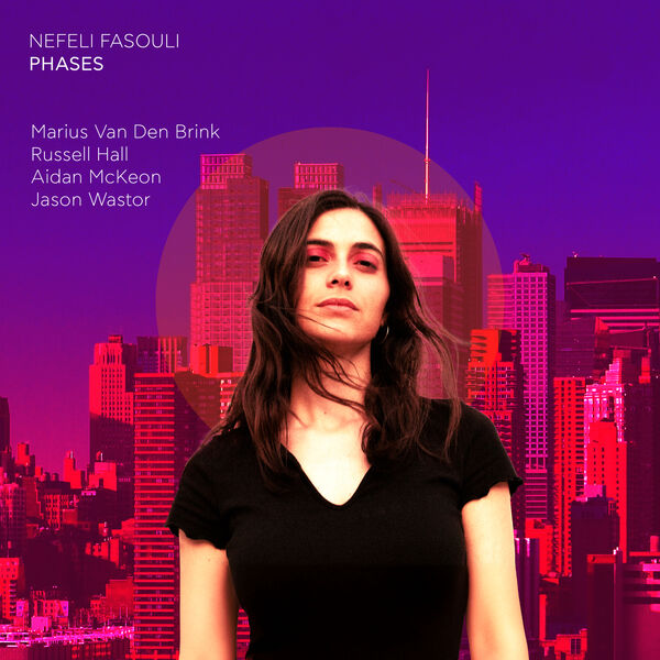 Nefeli Fasouli – Phases (2023) [FLAC 24bit/96kHz]
