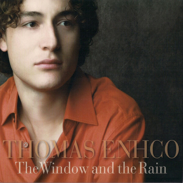 Thomas Enhco – The Window and the Rain (2023) [FLAC 24bit/44,1kHz]