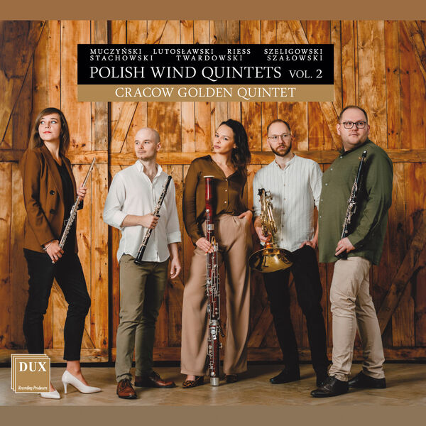 Cracow Golden Quintet - Polish Wind Quintets, Vol. 2 (2023) [FLAC 24bit/96kHz]
