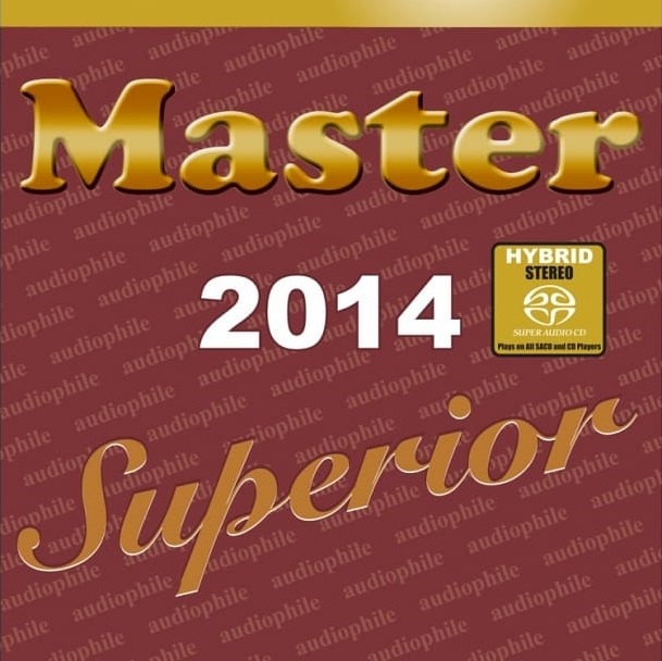 Various Artists – Master Music: Superior Audiophile 2014 (2014) SACD ISO + DSF DSD64 + Hi-Res FLAC