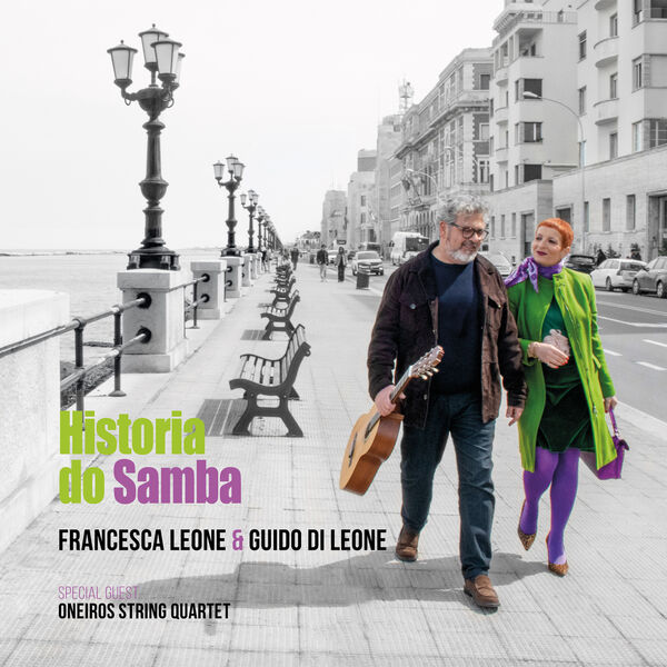 Francesca Leone， Guido Di Leone - Historia do samba (2023) [FLAC 24bit/48kHz] Download