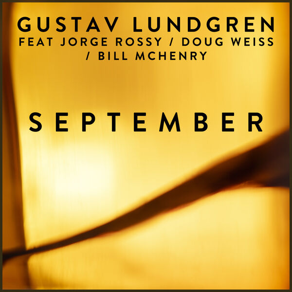 Gustav Lundgren – September (2023) [Official Digital Download 24bit/48kHz]