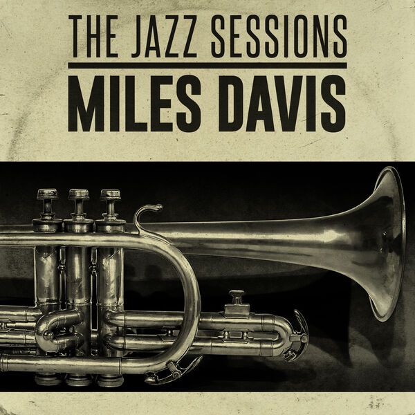 The Jazz Revue – Jazz Sessions: Miles Davis (2023) [Official Digital Download 24bit/44,1kHz]