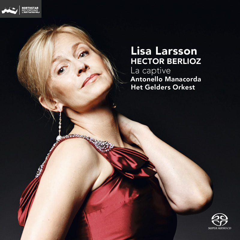 Lisa Larsson, Het Gelders Orkest, Antonello Manacorda – Berlioz: La Captive (2014) MCH SACD ISO + DSF DSD64 + Hi-Res FLAC