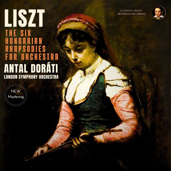 Antal Doráti – Liszt: The Six Hungarian Rhapsodies for Orchestra by Antal Doráti (1963/2023) [Official Digital Download 24bit/96kHz]
