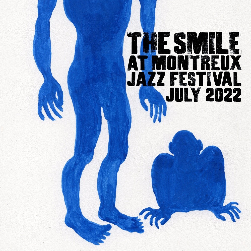 The Smile - The Smile (Live at Montreux Jazz Festival, July 2022) (2022) [FLAC 24bit/44,1kHz]